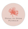 Petal to Stem Florals - Home
